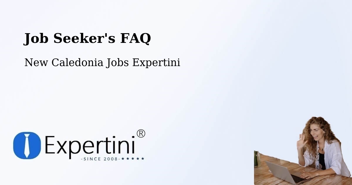 Job Seeker FAQ – Wadrilla - New Caledonia Jobs Expertini